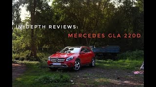 InDepth Reviews Mercedes GLA 220D [upl. by Enelhtak]