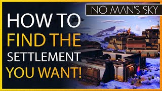 How to Find the Settlements You Want in No Mans Sky Frontiers Update 2021 Best Settlements Guide [upl. by Ziana]