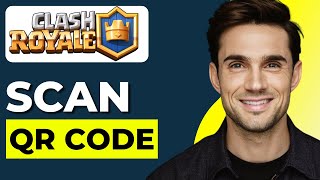 How To Scan QR Code In Clash Royale 2024 Guide [upl. by Oinolopa151]