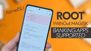 KernelSU Next LEVEL ROOT Method for Android  BANKING Apps Working [upl. by Cynera]