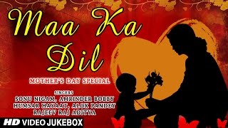 MOTHERS DAY SPECIAL I Maa Ka Dil I Full HD Video Songs Juke Box I TSeries Bhakti Sagar [upl. by Morganne]