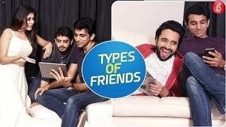 Types Of Friends We All Have  Feat Mitron Gang  Bollywood Bubble [upl. by Etteinotna]