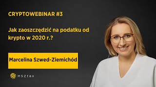 Jak zaoszczędzić na podatku od kryptowalut w 2020 r [upl. by Malva]