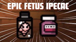 EPIC FETUS E IPECAC  Tainted Lost Streak  The Binding Of Isaac [upl. by Alegnaoj]