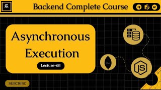 Understanding Asynchronous Code Execution in Nodejs  Mastering Backend Development amp Expressjs [upl. by Goldie793]