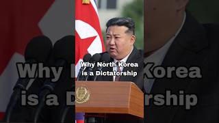 Why North Korea is a Dictatorshipytshorts facts northkorea kimjongun dictatorship viralshort [upl. by Yarased897]