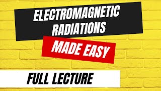 ELECTROMAGNETIC RADIATION CLASS 11  ELECTROMAGNETIC WAVES  VISIBLE LIGHT SPECTRUM [upl. by Nylrem544]