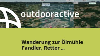 Wanderung in der Oststeiermark Wanderung zur Ölmühle Fandler Retter Pöllauberg [upl. by Syxela]