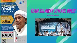 Syifaul qolbi bersolawat kisah sang Rosulullah [upl. by Lanod]