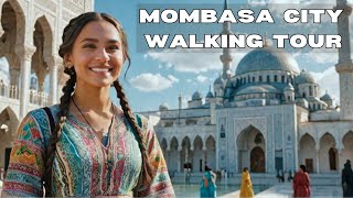 FASTEST Way to Experience Mombasa City Walking Tour  4K HDR [upl. by Aroel]