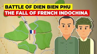 Battle of Dien Bien Phu Vietnam and the Fall of French Indochina [upl. by Pyne]