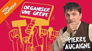 PIERRE AUCAIGNE  Organiser une grève [upl. by Lobell532]