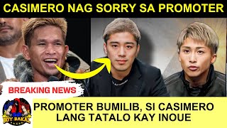 Casimero Nag SORRY Sa Promoter  Bilib Ang Promoter Ni Casimero Siya Lang Tatalo Kay Inoue [upl. by Singband]