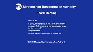 MTA Board Meeting  7192023 [upl. by Gora]