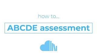 how to ABCDE assessment [upl. by Kroy]