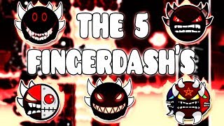 quotTHE 5 FINGERDASHSquot   GEOMETRY DASH BETTER AND RANDOM LEVELS [upl. by Einnig507]