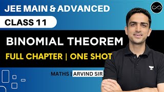 Binomial Theorem Class 11  One Shot  JEE Main amp Advanced  Arvind Kalia Sir [upl. by Schott928]