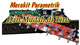 CARA MERAKIT TONE CONTROL PARAMETRIK [upl. by Byers]