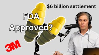 156  Is FDA involved in the 3M military earplugs lawsuit [upl. by Nagah]