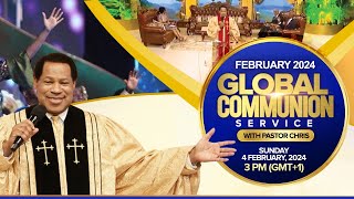 GLOBAL COMMUNION SERVICE WITH PASTOR CHRIS FEBRUARY 2024 [upl. by Atiuqel160]