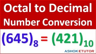 Octal to Decimal Number conversion Method [upl. by Anayad]