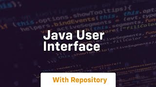 java user interface [upl. by Terraj]