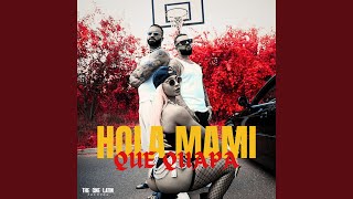 Hola Mami Que Guapa feat Marcel Andrei [upl. by Aserehc]