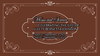 Julett Bernetta Johnson Memorial Service [upl. by Retloc]