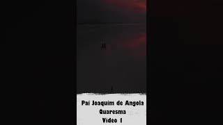 Pai Joaquim de Angola  Quaresma pretovelho [upl. by Selby614]