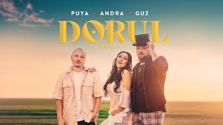 Puya feat Andra amp Guz  Dorul Videoclip Oficial [upl. by Nosreffej100]