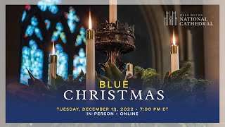 121322 Blue Christmas at Washington National Cathedral [upl. by Aroc]