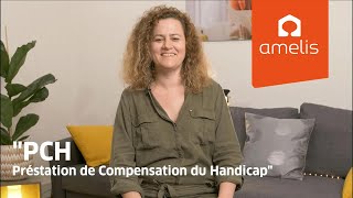 Quest ce que la PCH   Prestation de Compensation du Handicap [upl. by Ennayt546]