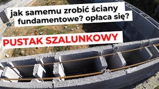 Pustak zalewowy szalunkowy – jak wygląda wykonanie ścian fundamentowych  zbrojenie fundamentów [upl. by Sined762]