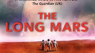 Stephen Baxter  The Long Mars Part Two  Terry Pratchett  AUDIOBOOK [upl. by Rayna]