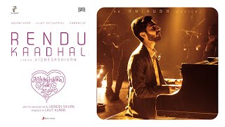 Kaathuvaakula Rendu Kaadhal  Rendu Kaadhal Music Video  Vijay Sethupathi  Anirudh Vignesh Shivan [upl. by Deborath]