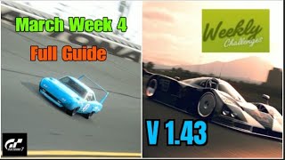 GT7 Weekly Challenges March Week 4 V 143 [upl. by Adniram83]