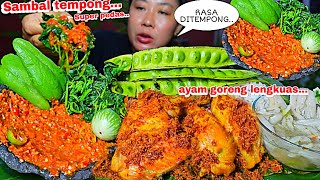 RASA DITEMPONG 🥵‼️ SAMBAL TEMPONG SUPER PEDAS  AYAM GORENG LENGKUAS [upl. by Erund]