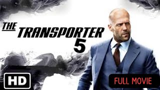 Transporter 5 2024 Movie  Jason Statham Returns Epic Cast Action  Idris Elba amp Gal Gadot [upl. by Dermot]