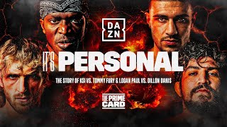 OFFICIAL FIGHT DOCUMENTARY  KSI vs Tommy Fury amp Logan Paul vs Dillon Danis [upl. by Anirec]