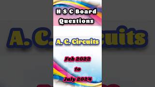 A C circuits  H S C Board  Physics  Chapter 13  Previous Board Questions [upl. by Dent]