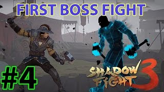 SHADOW FIGHT 3  FIRST BOSS FIGHT   iOS  Android  GAMEPLAY  4 [upl. by Sosthina]