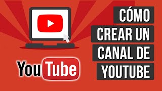 Como Crear un Canal de Youtube 2024 Tutorial Paso a Paso [upl. by Lovering26]