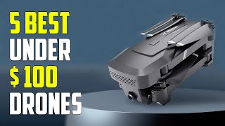 5 Best Drones Under 100 2024  Best Drone Under 100 Dollars [upl. by Hayalat]