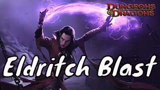 Eldritch Blast the Warlocks Key DampD 5E Spell [upl. by Bourne576]