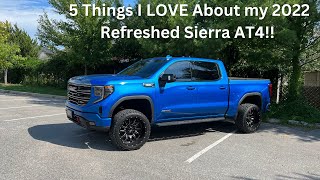 5 Things I LOVE About My 2022 Refreshed Sierra AT4 Dynamic Blue Metallic [upl. by Eardna88]