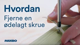 Hvordan fjerne en ødelagt skrue [upl. by Coster591]