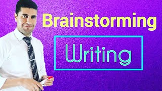 Brainstorming  Step 1 in writing [upl. by Notsgnal]