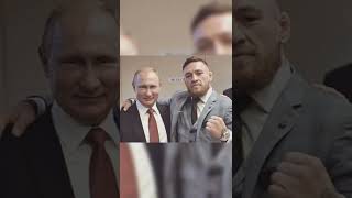 Conor and Putin 🔥 [upl. by Xylia]