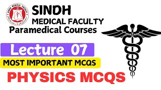 Most important physics mcqs for quotSindh Medical Facultyquot paramedical courses test preparation [upl. by Trevlac]