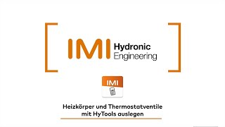 HyToolsApp IMI Heimeier  Heizkörper  Thermostatventile auslegen [upl. by Ades]